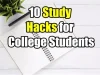 Study Hacks That Actually Work: Students Share Their Secrets Study Hacks That Actually Work: Students Share Their Secrets