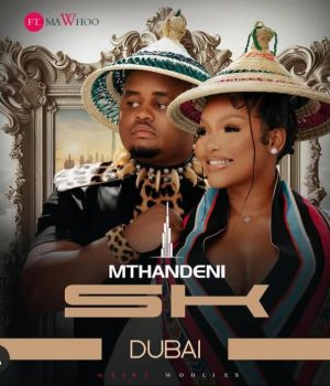 Mthandeni SK and Mawhoo’s ‘Dubai’ Hits 1 Million Streams in 24 Hours Mthandeni SK. Mawhoo. Dubai 1million. streams 24 hours. maskandi. amapiano song trends in Dubai amapiano collaboration trending. YouTube stream. Mthandeni ft Mawhoo song. music Success. success in Dubai. Dubai festive. Tyla. Ayra star.