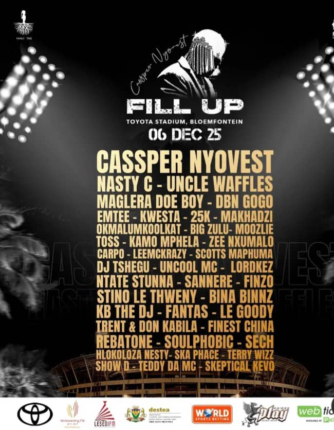 Cassper Nyovest. Cassper Nyovest fill up Bloemfontein. Fill Up Toyota Stadium. Cassper Nyovest Announces Baby News. Pulane Mojaki. Surprise Guest Performances at Cassper Nyovest's concert. Why did Nasty c performed earlier at Cassper Nyovest's Concert. Uncle Waffles Performance at Fill Up Concert. DBN Gogo Performance at Cassper Nyovest Concert. Kamo Mphela Performance at Fill Up concert. Lordkez performance at Fill Up concert. Zee Nxumalo performance at Fill Up concert. Emtee performance at Fill Up concert. Maglera Doe Boy performance at Fill Up concert. 25K performance at Fill Up concert. Kwesta performance at Fill Up concert. Okmalumkoolkat performance at Fill Up concert. Big Zulu performance at Fill Up concert. Was FILL 2025 successful. How many surprised artist Performed at fill up 2025.