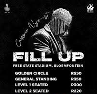 Cassper Nyovest’s ‘Fill Up’ Lands in Bloemfontein! Cassper Nyovest’s 'Fill Up' Lands in Bloemfontein. Bloemfontein, South Africa. Cassper Nyovest. Fill Up. Fill Up Toyota Stadium. Whats the entrance time for Cassper Nyovest Concert. Uncle Waffles. DBN Gogo. Kamo Mphela. Zee Nxumalo. Lordkez. Moozlie. DJ Tshegu. Bina Binnz. Finest China. Skaphace. Amapiano.Hip-Hop. Hip-Hop Artists on Cassper Nyovest's concert. Soul music. Soul music Artists on Cassper Nyovest's Concert. Cassper Nyovest's concert Ticket Price. Fill UP ticket price. Class of 2025 matriculants. Cassper Nyovest's Fill Up Concert History.