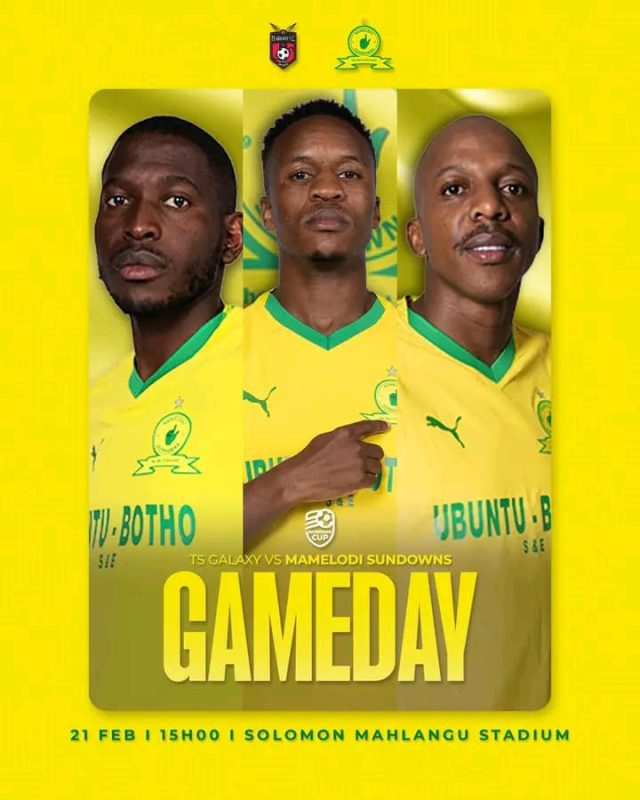 Mamelodi Sundowns vs TS Galaxy Nedbank Cup Nedbank Cup Round of 16. Solomon Mahlangu Stadium. Masandawana news. TS Galaxy giant killers. South African football news 2026. Mamelodi Sundowns vs TS Galaxy Nedbank Cup.