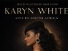 Karyn White’s 2026 South African Takeover Karyn White South Africa Tour 2026. Kirstenbosch Summer Concerts. Karyn White Live Cape Town. R&B Concerts SA.