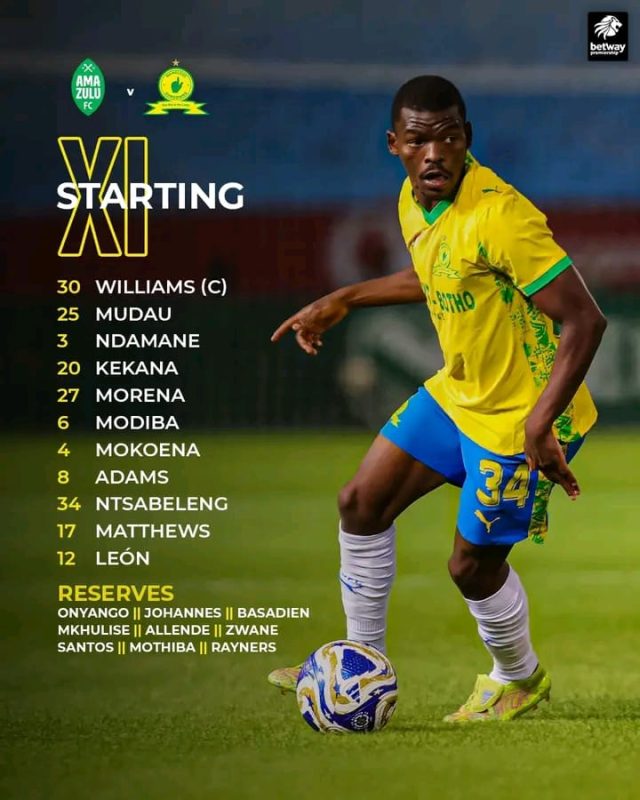 Mamelodi Sundowns Starting XI. AmaZulu vs Sundowns 2026. Betway Premiership Standings. Miguel Cardoso Sundowns Coach. Ronwen Williams Live.