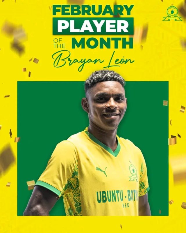 Brayan León Sundowns Player of the Month. Mamelodi Sundowns News February 2026. Brayan León Goals. Masandawana Latest News. PSL Player Awards.