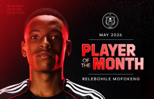 Fourth of the Season! Relebohile Mofokeng Crowned Orlando Pirates Player of the Month Relebohile Mofokeng Player of the Month, Orlando Pirates transfer news, Bafana Bafana World Cup squad. Orlando Pirates treble winners 2026, May Player of the Month PSL, Rele Mofokeng stats. Will Relebohile Mofokeng move to Europe, Orlando Pirates fan vote results, Bafana Bafana vs Mexico starting lineup.