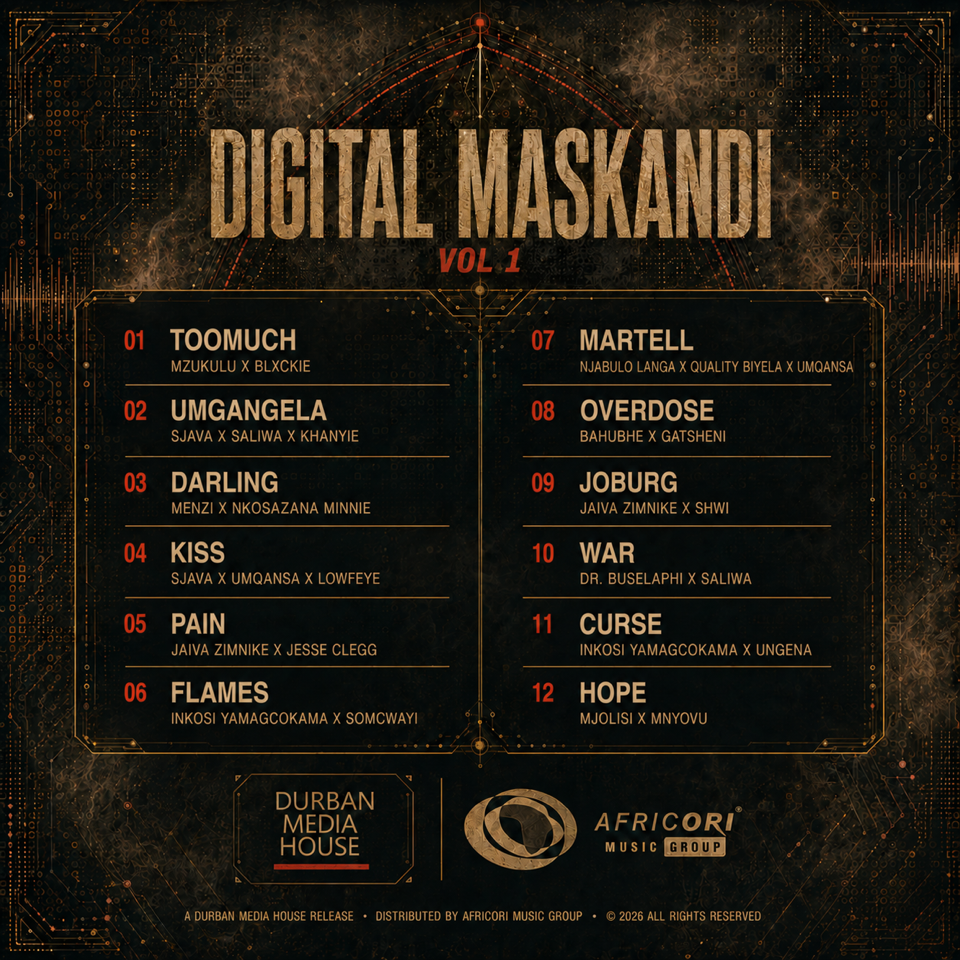 Digital Maskandi Vol. 1. Maskandi compilation 2026, Maskandi hip-hop collaboration, Xigaza Maskandi, Mzukulu Blxckie “Too Much”, Sjava Saliwa Khanyie “Umgangela”, new South African music October 2026, Africori Music Group, Durban Media House